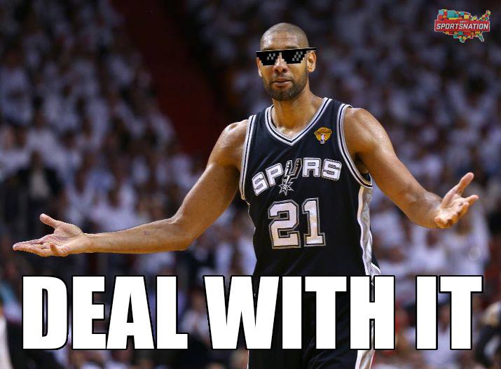 tim-duncan-deal-with-it.jpg
